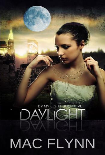 Daylight: By My Light, Book 5 PDF