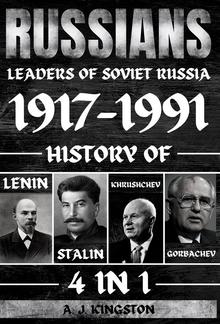 Russians: 4 in 1 Leaders of Soviet Russia 1917–1991 PDF