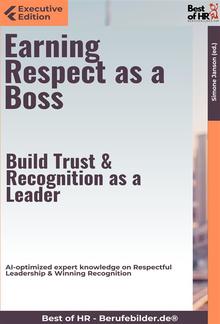 Earning Respect as a Boss – Build Trust & Recognition as a Leader PDF