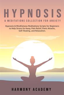 Hypnosis & Meditations Collection for Anxiety PDF