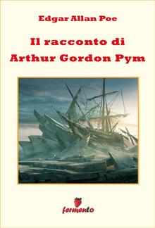 Il racconto di Arthur Gordon Pym PDF