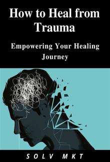 How to Heal from Trauma PDF