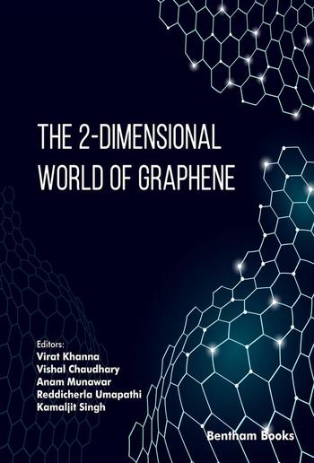 The 2-Dimensional World of Graphene PDF