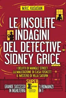 Le insolite indagini del detective Sidney Grice PDF