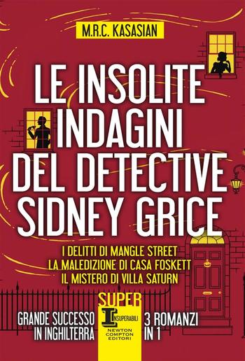 Le insolite indagini del detective Sidney Grice PDF