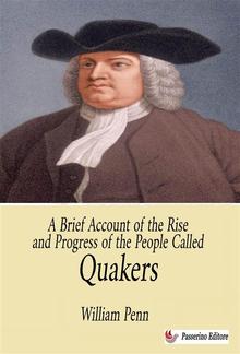 A Brief Account of the Rise and Progress of the People Called Quakers PDF