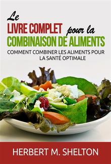 Le livre complet pour la combinaison de Aliments (Traduit) PDF