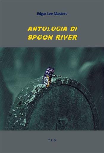 Antologia di Spoon River PDF