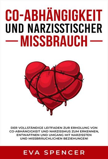 Co-Abhängigkeit und narzisstischer Missbrauch PDF