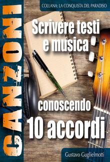 Comporre canzoni conoscendo 10 accordi PDF