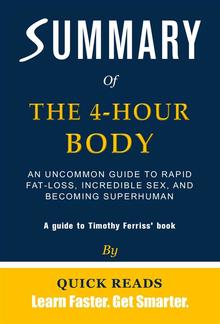 Summary of The 4-Hour Body PDF