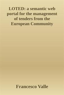 LOTED: a semantic web portal for the management of tenders from the European Community PDF