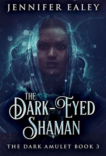 The Dark-Eyed Shaman PDF