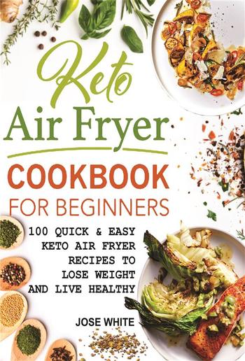 Keto Air Fryer Cookbook For Beginners PDF