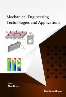 Mechanical Engineering Technologies and Applications: Volume 2 PDF