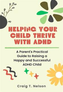 Helping Your Child Thrive with ADHD PDF