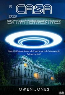 A CASA DOS EXTRATERRESTRES PDF