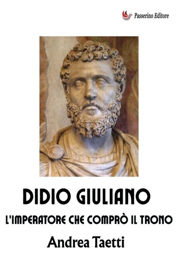 Didio Giuliano, l'imperatore che comprò il trono PDF