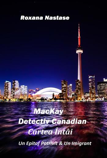 MacKay - Detectiv Canadian Cartea Întâi PDF