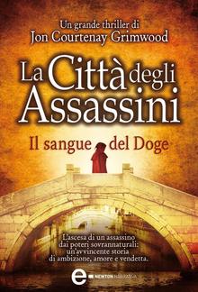 La Città degli Assassini. Il sangue del Doge PDF