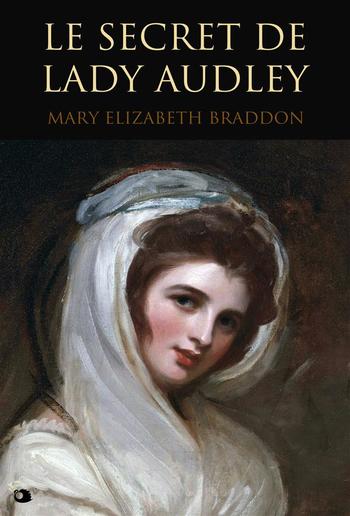 Le Secret de lady Audley PDF