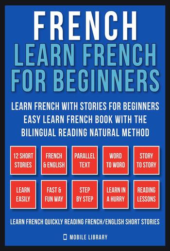 French - Learn French for Beginners - Learn French With Stories for Beginners (Vol 1) PDF