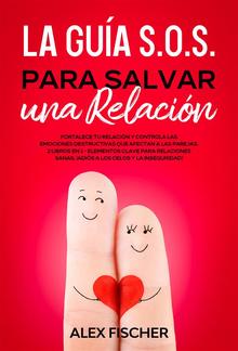 La Guía S.O.S. para Salvar una Relación PDF