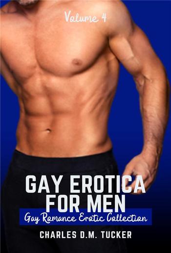 Gay Erotica for Men - Volume 4 PDF