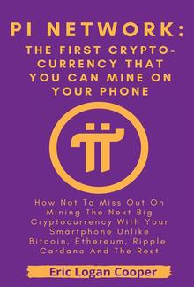 Pi Network: The First Crypto-currency That You Can Mine With Your Smartphone PDF