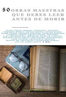 50 Obras Maestras que debes leer antes de morir PDF