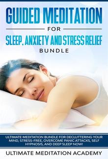 Guided Meditation for Sleep, Anxiety and Stress Relief Bundle PDF