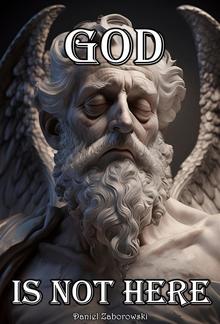 God is Not Here PDF