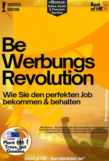 Bewerbungsrevolution – Wie Sie den perfekten Job bekommen & behalten PDF Bewerbungsrevolution – Wie Sie den perfekten Job bekommen & behalten PDF