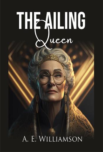 The Ailing Queen PDF