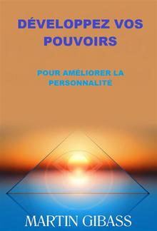 Développez vos Pouvoirs (Traduit) PDF