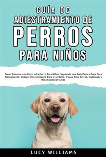 Guía de Adiestramiento de Perros Para Niños PDF