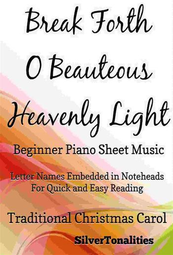 Break Forth O Beauteous Heavenly Light Beginner Piano Sheet Music PDF