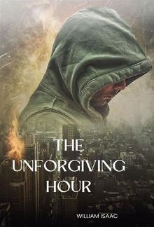 The Unforgiving Hour PDF