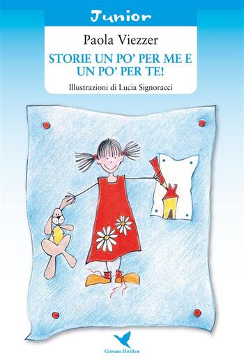 Storie un po’ per me e un po’ per te! PDF