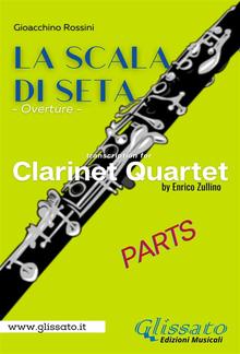 La Scala di Seta - Clarinet Quartet (parts) PDF