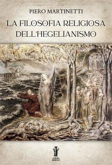 La filosofia religiosa dell'hegelianismo PDF