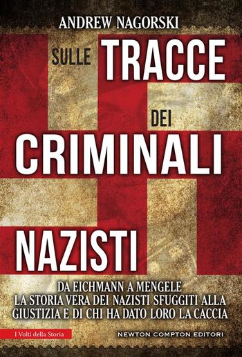 Sulle tracce dei criminali nazisti PDF