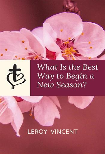 What Is the Best Way to Begin a New Season? PDF