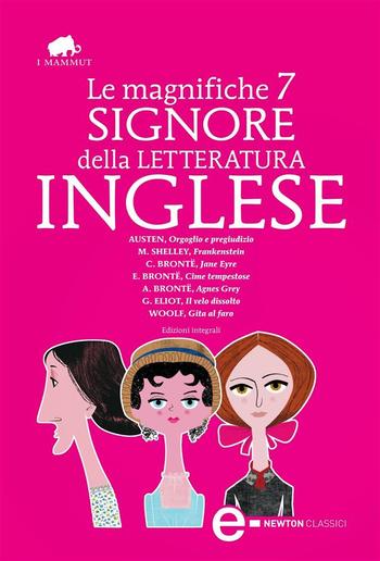 Le magnifiche 7 signore della letteratura inglese PDF