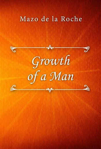 Growth of a Man PDF