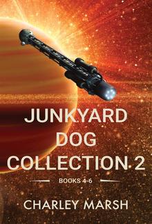 Junkyard Dog Collection 2: Books 4-6 PDF