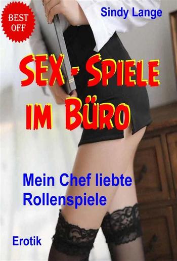 Sexspiele im Büro PDF