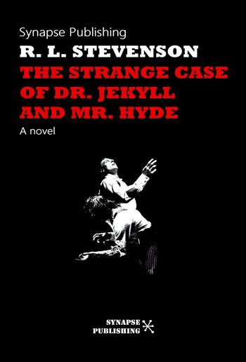 The Strange Case Of Dr. Jekyll And Mr. Hyde PDF