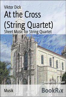 At the Cross (String Quartet) PDF