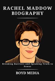 RACHEL MADDOW BIOGRAPHY PDF